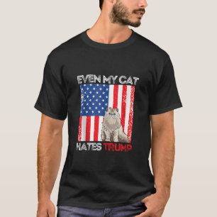 Even My Cat Hates Trump Against Trump American Fla T-Shirt