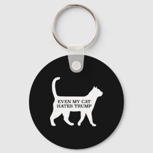 Even My Cat Hates Trump  Key Ring