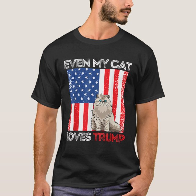 Even My Cat Loves Trump Pro Trump American Flag Re T-Shirt (Front)