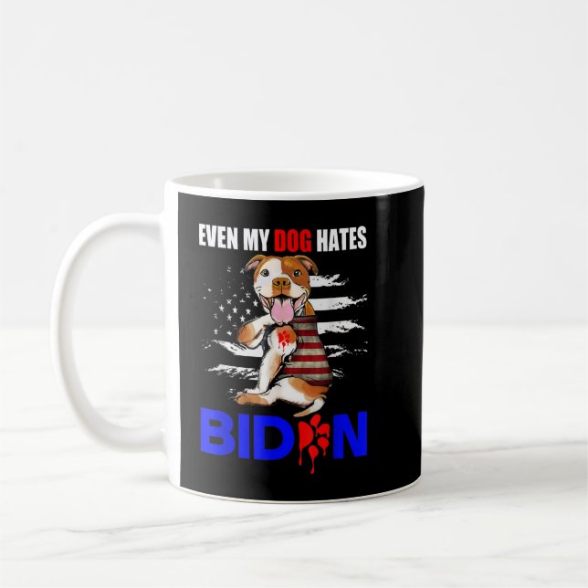 Even My Dog Hates Biden USA Flag Pitbull T-Shirt Coffee Mug (Left)