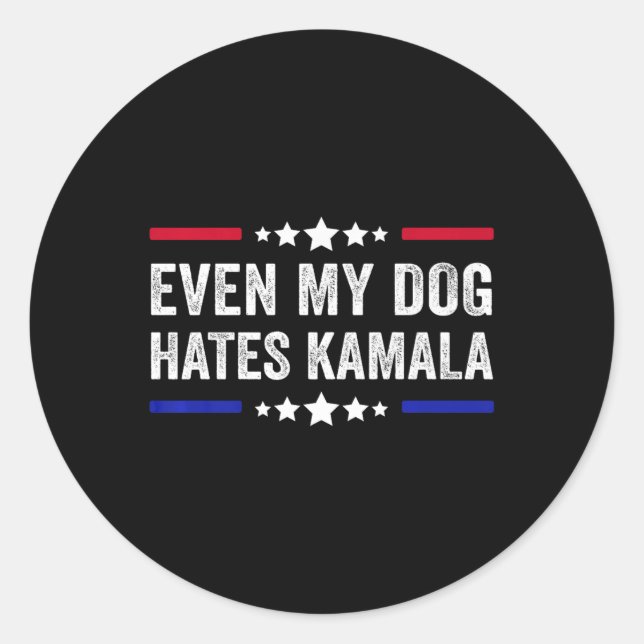 Even My Dog Hates Kamala Harris 2024 American Flag Classic Round Sticker (Front)