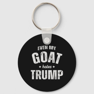 Even My Goat Hates Trump Anti Trump Men Farmer Cow Key Ring