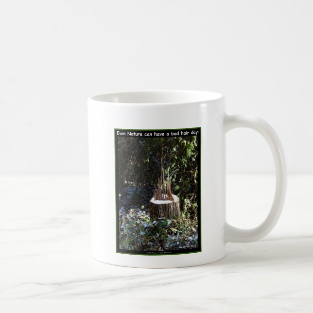 Even Nature Can Have A Bad Hair Day! Gifts Apparel Coffee Mug (Right)
