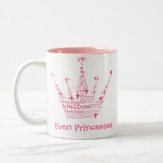 Even Princesses Need Coffee Two-Tone Coffee Mug