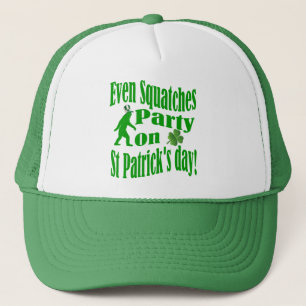 Even Squatches party on St Patrick's day Trucker Hat