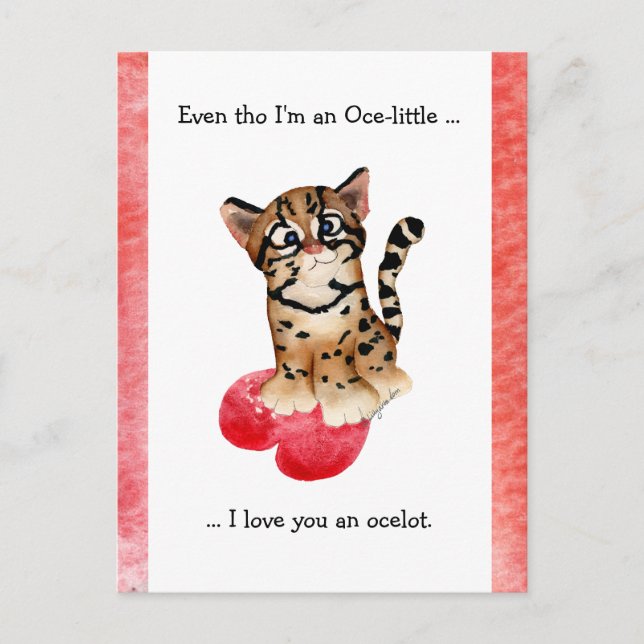 Even tho, I Love You An Ocelot Pun Postcard (Front)