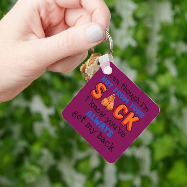Even Though I'm Not From Your Sack I Know You've  Key Ring (Hand)