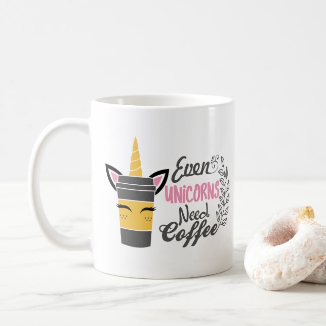 Even Unicorns Need Coffee Party Mug (With Donut)