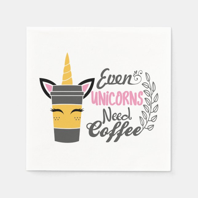 Even Unicorns Need Coffee Party Napkin (Front)