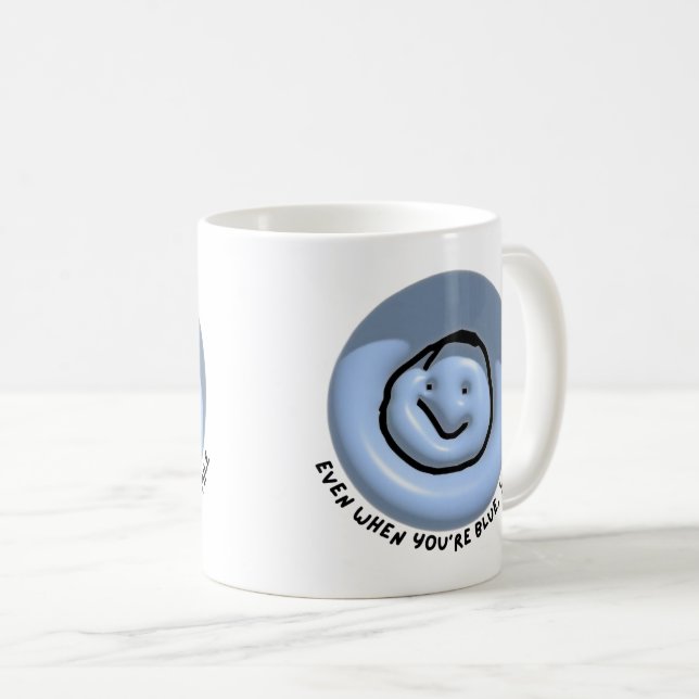 “Even When You’re Blue, Smile” Motivational Coffee Coffee Mug (Front Right)