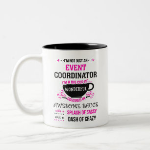 Event Coordinator Wonderful Awesome Sassy  Two-Tone Coffee Mug