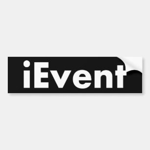 Event Eventing iEvent Bumper Sticker