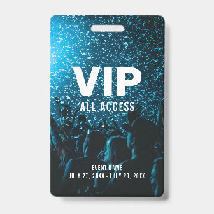 Event Photo VIP All Access Pass Event ID Badge