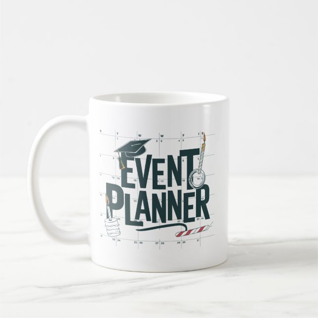 Event Planner–Perfect for Organised Professional Coffee Mug (Left)
