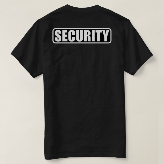 Event Security Crew - Front and Back T-Shirt (Design Back)