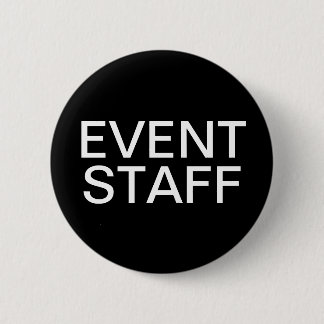 Event Staff 6 Cm Round Badge