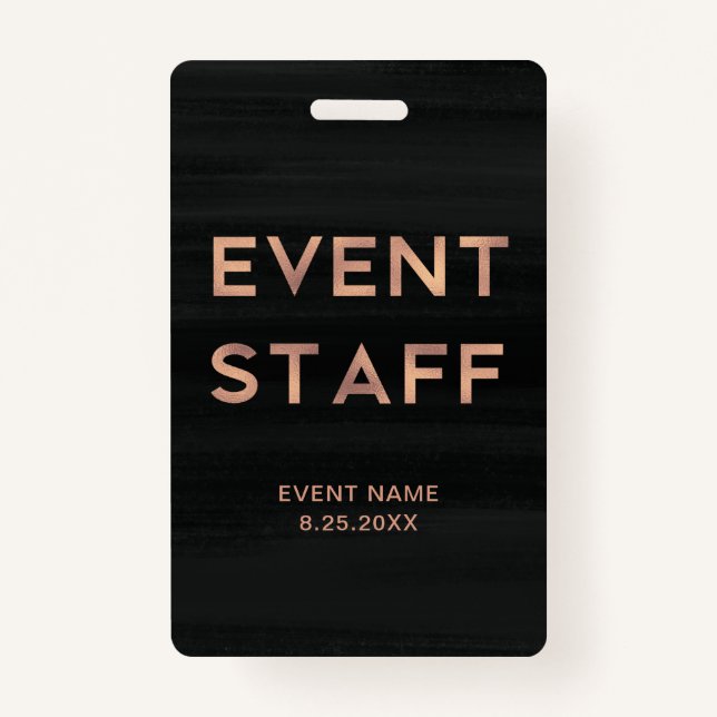 Event Staff | Modern Faux Rose Gold on Black ID Badge (Front)