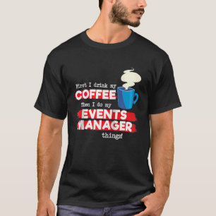 Events Manager and Coffee Appreciation Raglan Ba T-Shirt