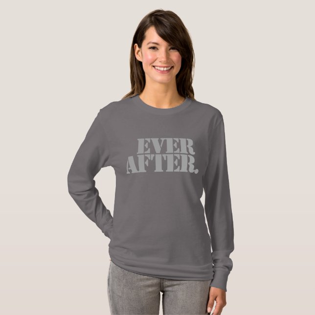 Ever After. T-Shirt (Front Full)