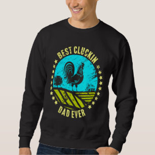 Ever Chicken Rooster Farmer Sweatshirt