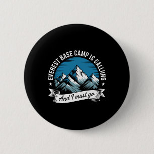 Everest Byse Camp, Outdoor Snow Mountain Adventure 6 Cm Round Badge
