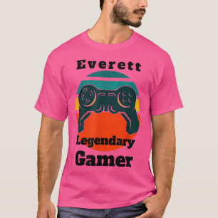 Everett Legendary Gamer Video Game Player Controll T-Shirt