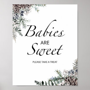 Evergreen Babies are sweet take a treat Poster