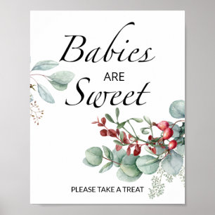 Evergreen Babies are sweet take a treat Poster
