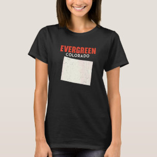Evergreen Colorado USA State America Travel Colora T-Shirt