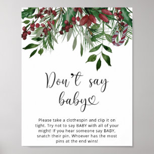 Evergreen Don't say baby. Winter don't say baby Poster