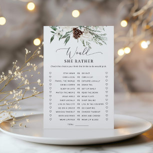 Evergreen elegant Would she rather bridal game