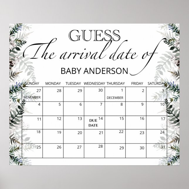 Evergreen Guess the due Date calendar Poster (Front)