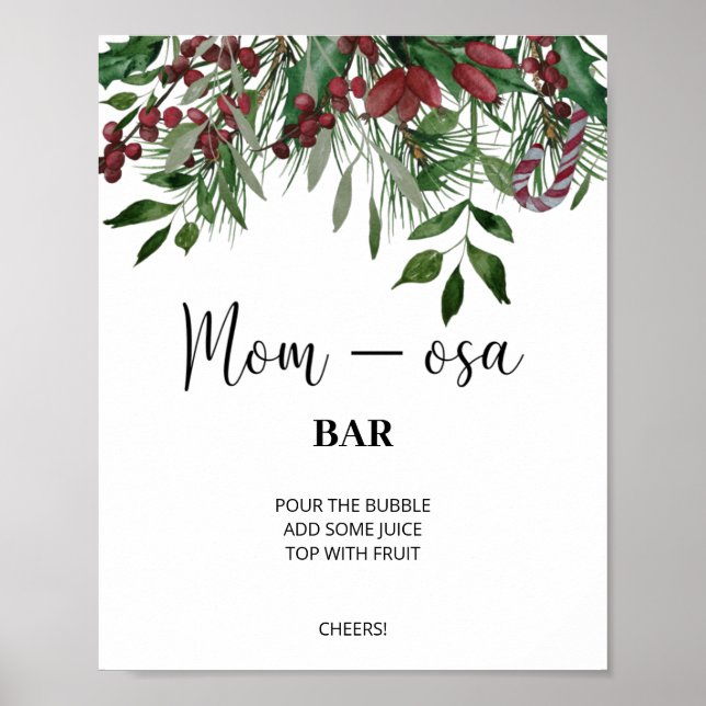 Evergreen mum-osa bar sign. Winter momosa bar Poster (Front)