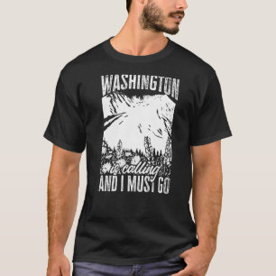 Evergreen State Washington State Is Calling T-Shirt