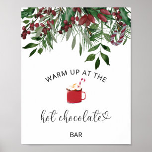 Evergreen Warm up at the Hot Chocolate bar Poster