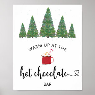 Evergreen Warm up at the Hot Chocolate bar Poster