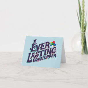 Everlasting Gobstopper Graphic Note Card