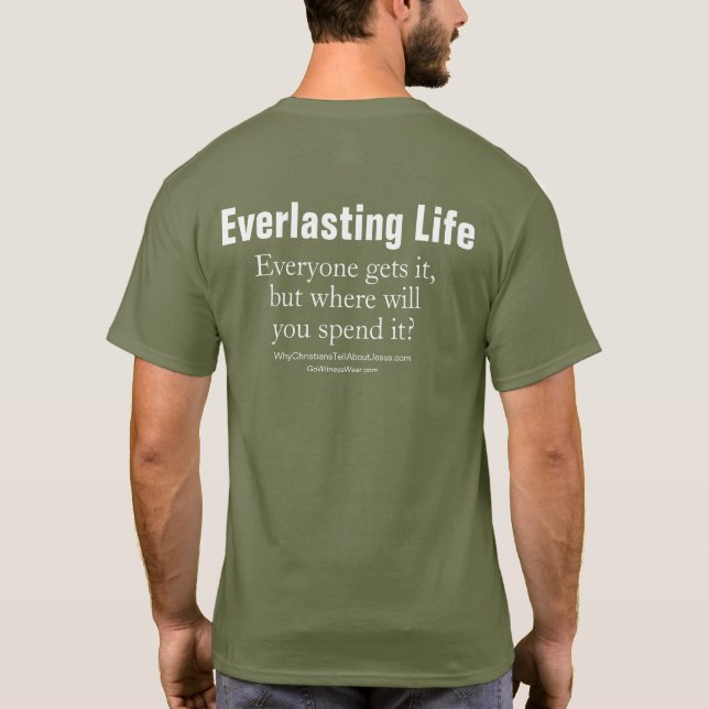 Everlasting Life T-Shirt (Back)