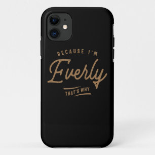 Everly Name Personalised Birthday Name Everly iPhone 11 Case
