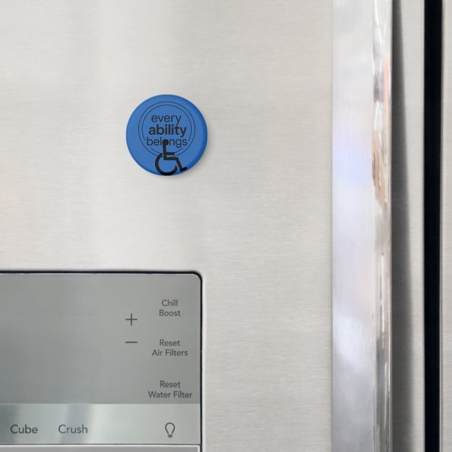 Every Ability Belongs | Inclusive Minimalist  Magnet (In Situ (Fridge))