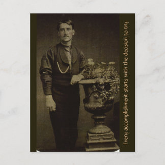 Every Accomplishment Starts with the Decision... Postcard