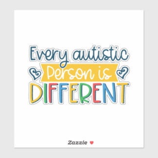 every autistic person is different