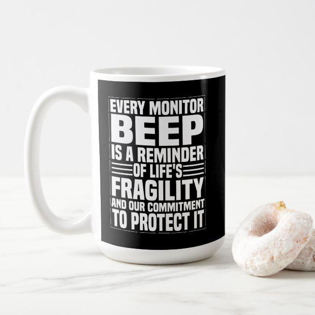  Every Beep Matters – Alert & Devoted Coffee Mug (With Donut)