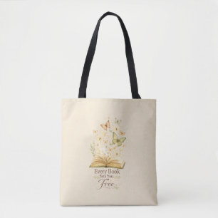 Every Book Sets You Free Book Lover Butterfly Tote Bag