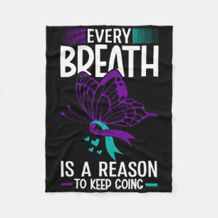 Every Breath Is A Reason Suicide Prevention Awaren Fleece Blanket