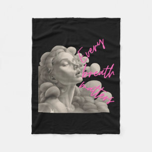 Every Breath S Gift For Fun Of Mindfulness Sticker Fleece Blanket