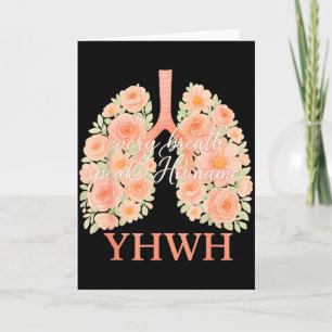 Every Breath Speaks His Name Yhwh Floral Lungs Card