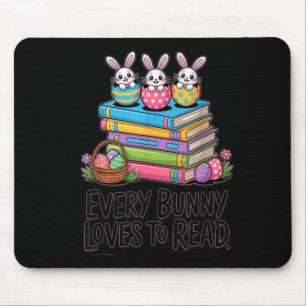 Every bunny loves to read cute easter bunny book mouse mat