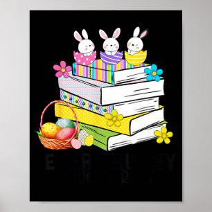 Every bunny loves to read easter cute reading book poster
