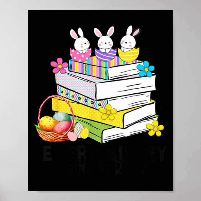 Every bunny loves to read easter cute reading book poster (Front)